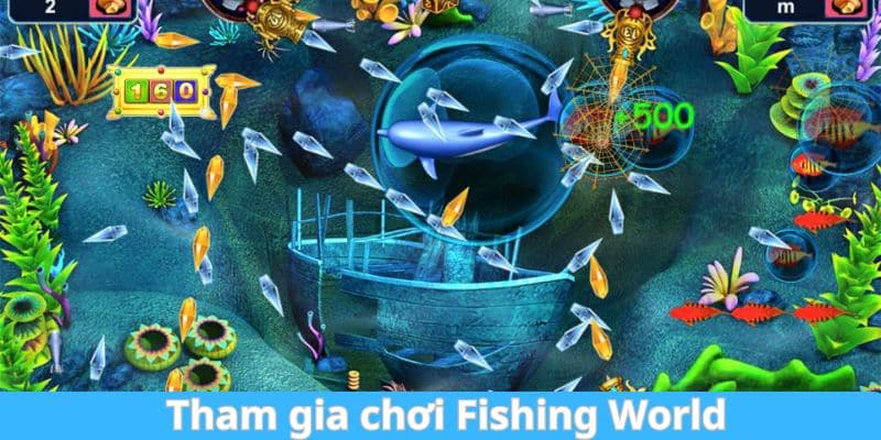 Hướng dẫn các bước giúp bạn tham gia Fishing World nhanh chóng